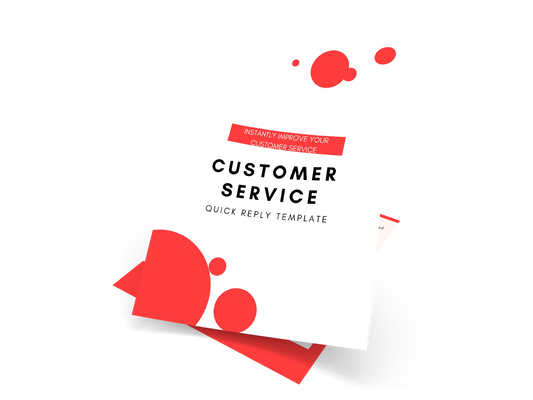 Customer Service Quick Reply Template